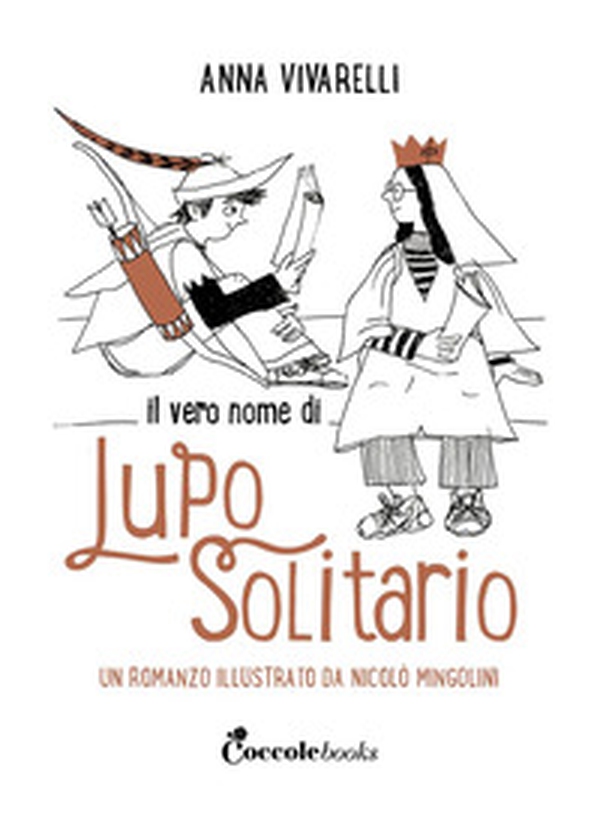 Il vero nome di lupo solitario - Librerie.coop Il vero nome di lupo solitario - Librerie.coop