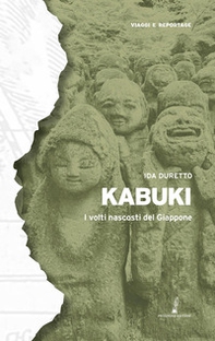 Kabuki. I volti nascosti del Giappone - Librerie.coop