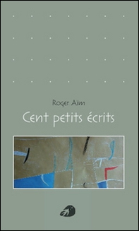 Cent petits écrits - Librerie.coop