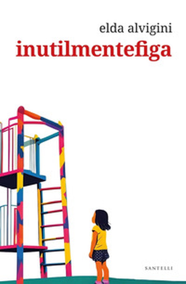 Inutilmentefiga - Librerie.coop