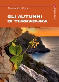 Gli autunni di Terradura - Librerie.coop