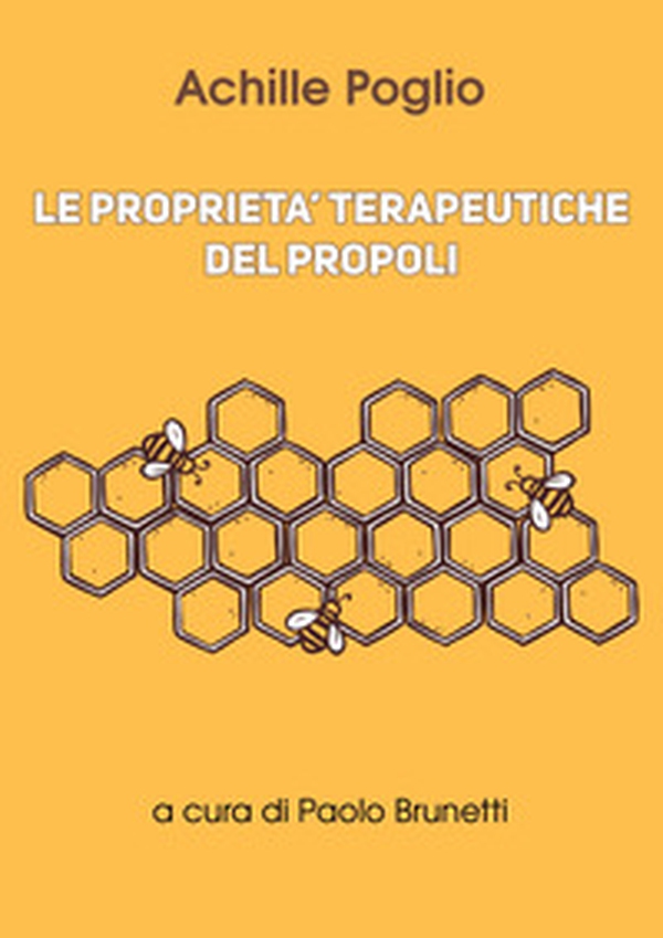 Le proprietà terapeutiche del propoli - Librerie.coop Le proprietà terapeutiche del propoli - Librerie.coop