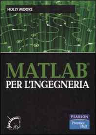 Matlab per l'ingegneria - Librerie.coop