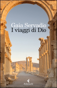 I viaggi di Dio - Librerie.coop