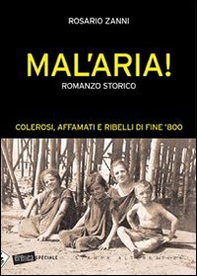 Mal'aria! - Librerie.coop