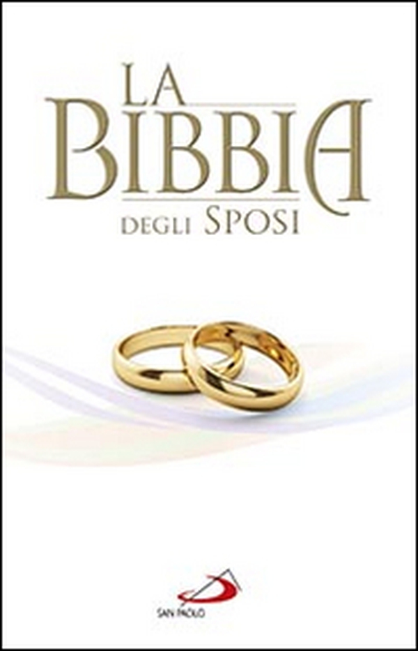 La Bibbia degli sposi - Librerie.coop La Bibbia degli sposi - Librerie.coop