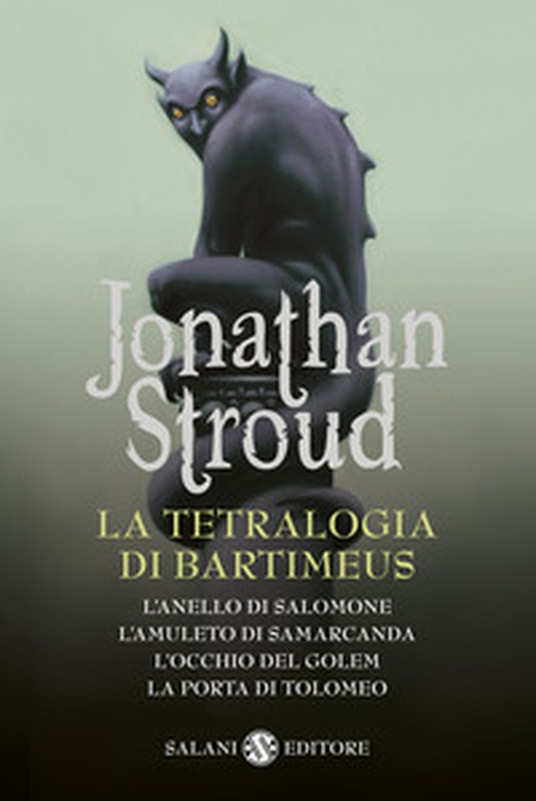 La tetralogia di Bartimeus: L'anello di Salomone-L'amuleto di Samarcanda-L'occhio del Golem-La porta di Tolomeo - Librerie.coop La tetralogia di Bartimeus: L'anello di Salomone-L'amuleto di Samarcanda-L'occhio del Golem-La porta di Tolomeo - Librerie.coop