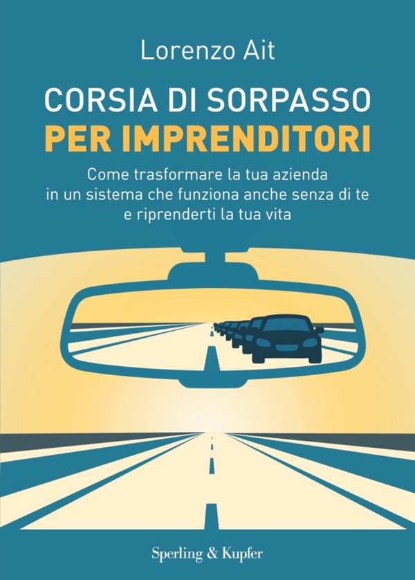 Corsia di sorpasso per imprenditori - Librerie.coop