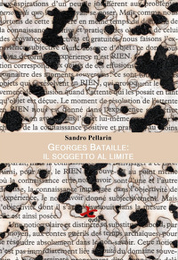Georges Bataille: il soggetto al limite - Librerie.coop Georges Bataille: il soggetto al limite - Librerie.coop