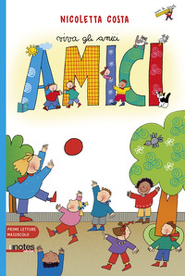 Viva gli amici. Prime letture maiuscolo. Ediz. ad alta leggibilità - Librerie.coop Viva gli amici. Prime letture maiuscolo. Ediz. ad alta leggibilità - Librerie.coop