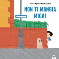 Non ti mangia mica! - Librerie.coop