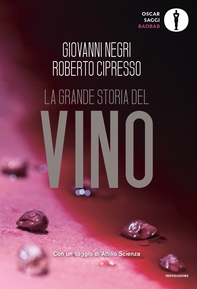 La grande storia del vino - Librerie.coop