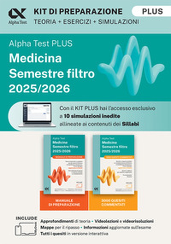 Alpha Test plus Medicina. Semestre filtro 2025/2026. Kit di preparazione Plus 2025. Per superare le tre prove finali di accesso al secondo semestre di medicina. Ediz. MyDesk - Librerie.coop Alpha Test plus Medicina. Semestre filtro 2025/2026. Kit di preparazione Plus 2025. Per superare le tre prove finali di accesso al secondo semestre di medicina. Ediz. MyDesk - Librerie.coop