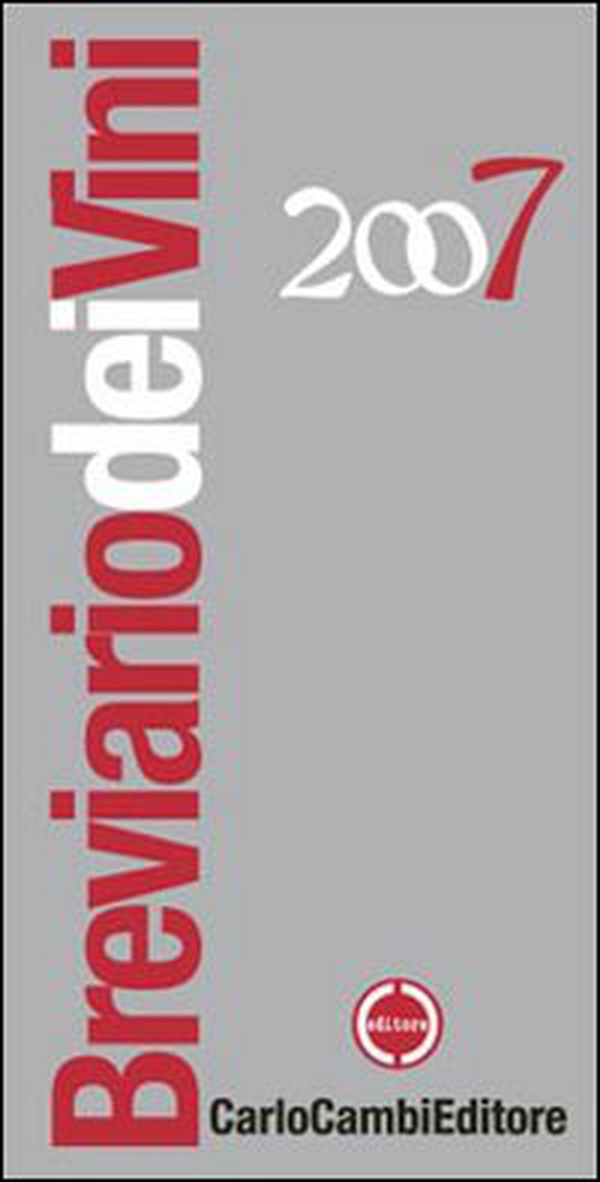 Breviario dei vini 2007 - Librerie.coop Breviario dei vini 2007 - Librerie.coop