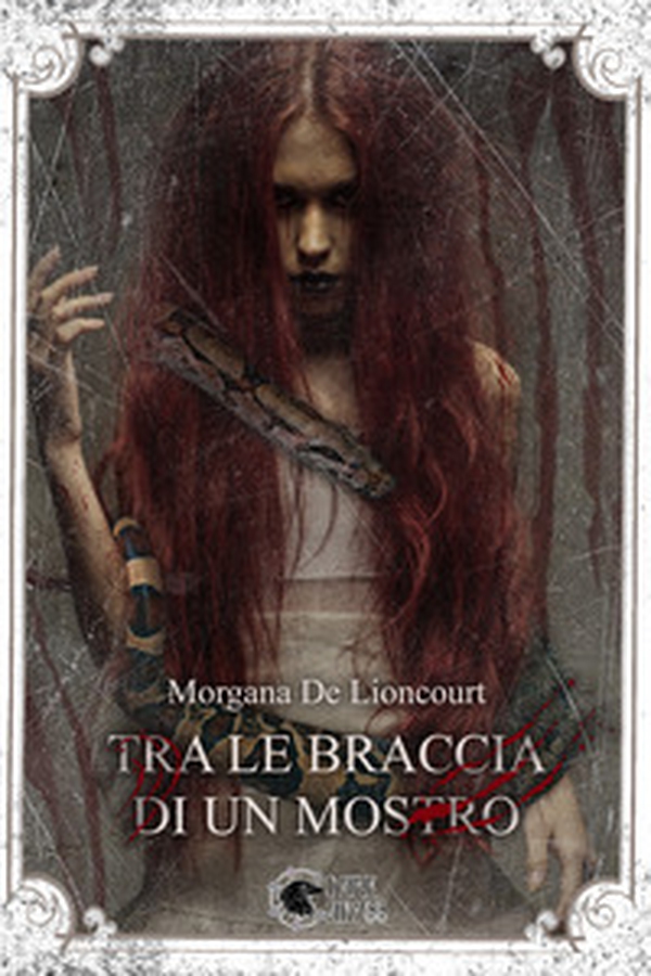 Tra le braccia di un mostro - Librerie.coop Tra le braccia di un mostro - Librerie.coop