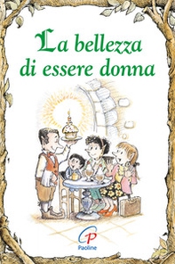 La bellezza di essere donna - Librerie.coop La bellezza di essere donna - Librerie.coop