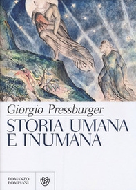Storia umana e inumana - Librerie.coop Storia umana e inumana - Librerie.coop