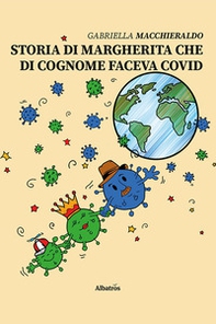 Storia di Margherita che di cognome faceva Covid - Librerie.coop