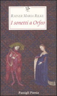 I sonetti a Orfeo. Testo tedesco a fronte - Librerie.coop