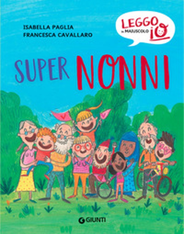 Super nonni - Librerie.coop Super nonni - Librerie.coop