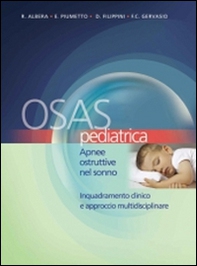 OSAS pediatrica. Apnee ostruttive nel sonno - Librerie.coop