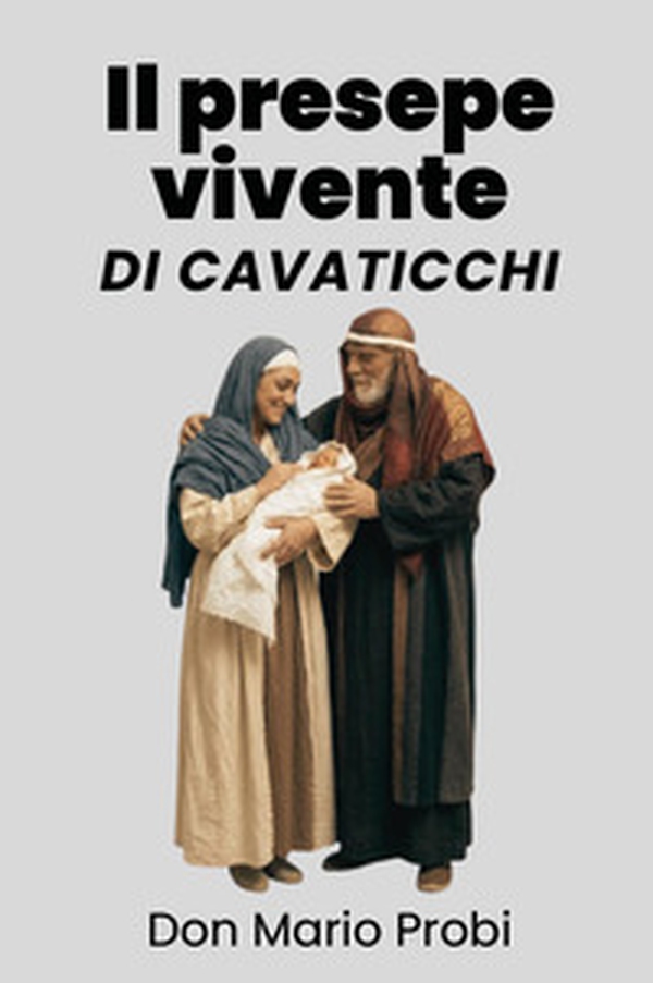 Il presepe vivente di Cavaticchi - Librerie.coop