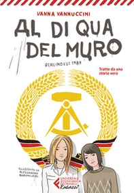 Al di qua del muro. Berlino 1989 - Librerie.coop Al di qua del muro. Berlino 1989 - Librerie.coop