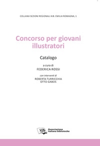 Concorso per giovani illustratori. Catalogo - Librerie.coop