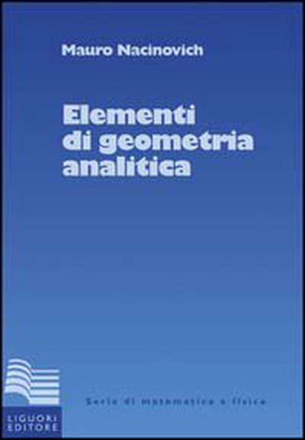 Elementi di geometria analitica - Librerie.coop Elementi di geometria analitica - Librerie.coop