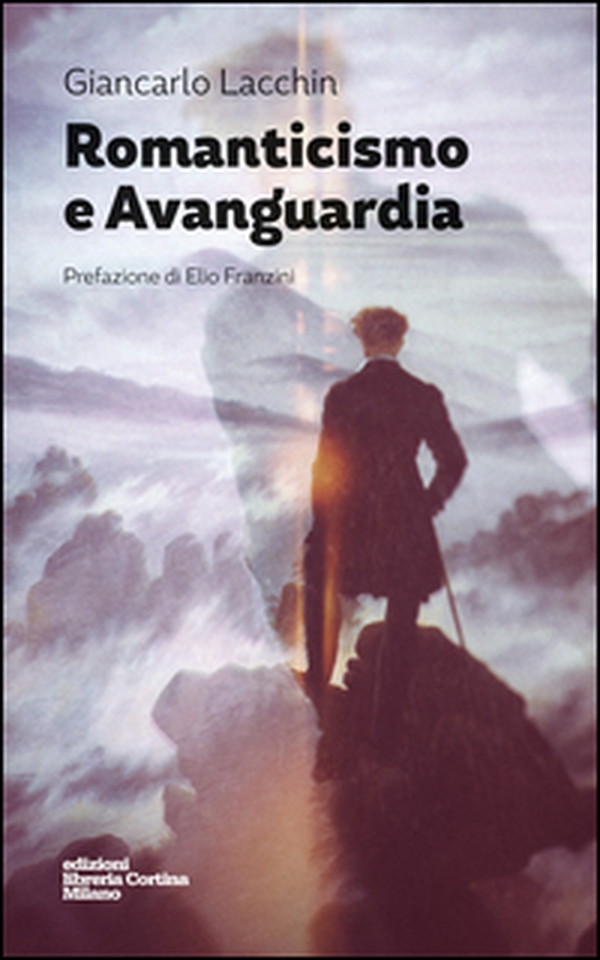Romanticismo e avanguardia - Librerie.coop Romanticismo e avanguardia - Librerie.coop