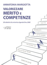 Valorizzare merito e competenze. Gli obiettivi di un'onirica Agenda Onu 2080 - Librerie.coop