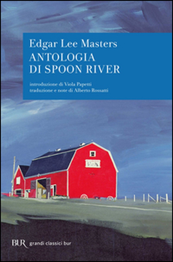 Antologia di Spoon River. Testo inglese a fronte - Librerie.coop