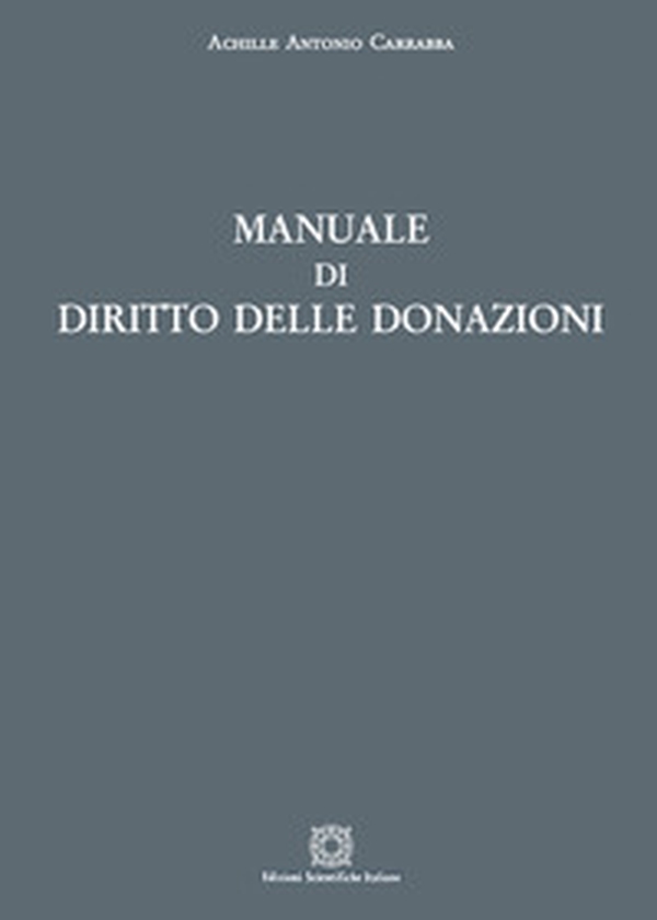 Manuale di diritto delle donazioni - Librerie.coop Manuale di diritto delle donazioni - Librerie.coop