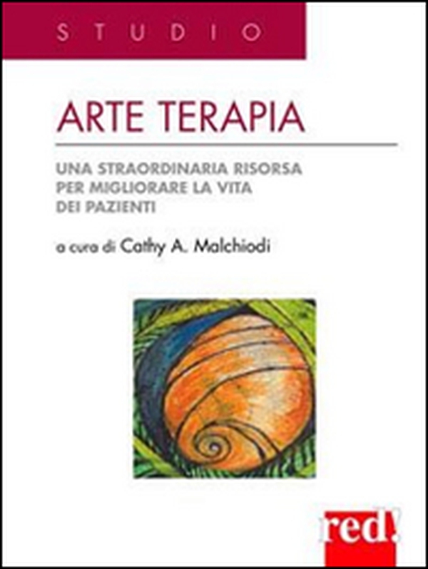 Arte terapia. Una straordinaria risorsa per migliorare la vita dei pazienti - Librerie.coop Arte terapia. Una straordinaria risorsa per migliorare la vita dei pazienti - Librerie.coop