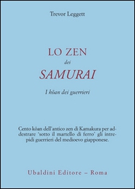 Lo zen dei samurai. I koan dei guerrieri - Librerie.coop Lo zen dei samurai. I koan dei guerrieri - Librerie.coop