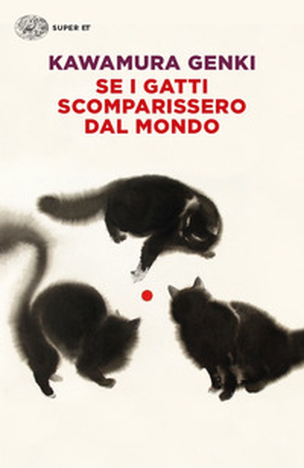 Se i gatti scomparissero dal mondo - Librerie.coop Se i gatti scomparissero dal mondo - Librerie.coop
