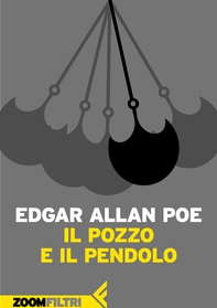 Il pozzo e il pendolo - Librerie.coop Il pozzo e il pendolo - Librerie.coop