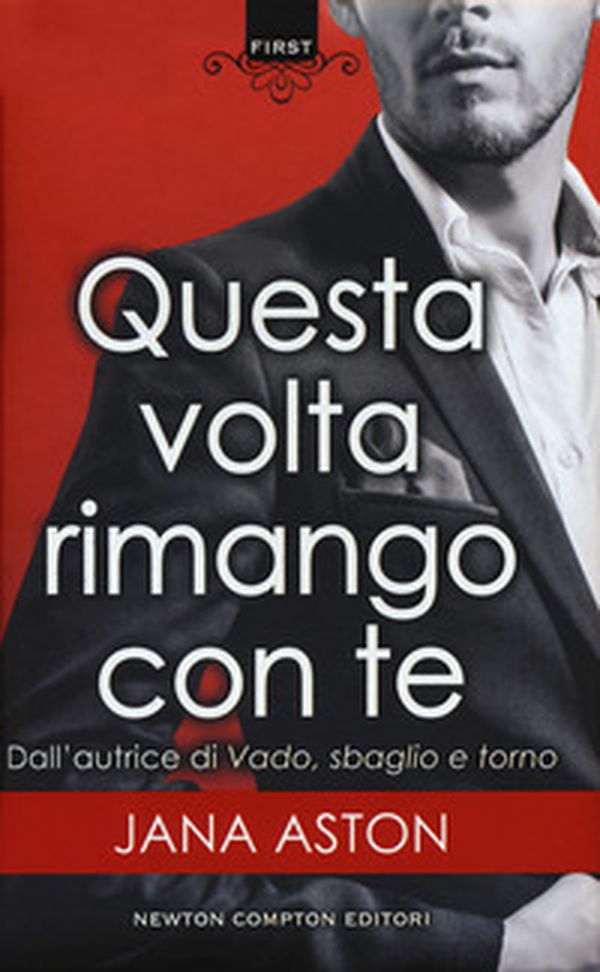 Questa volta rimango con te - Librerie.coop Questa volta rimango con te - Librerie.coop