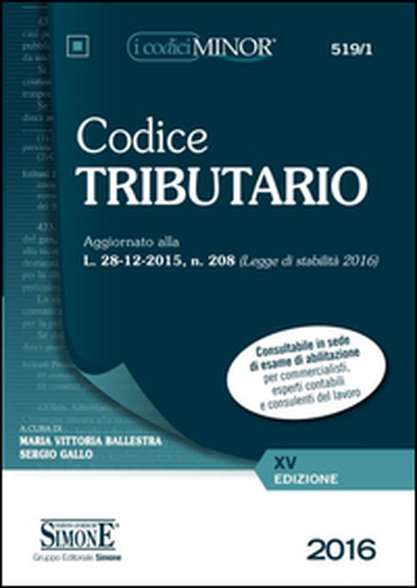 Codice tributario. Ediz. minor - Librerie.coop Codice tributario. Ediz. minor - Librerie.coop
