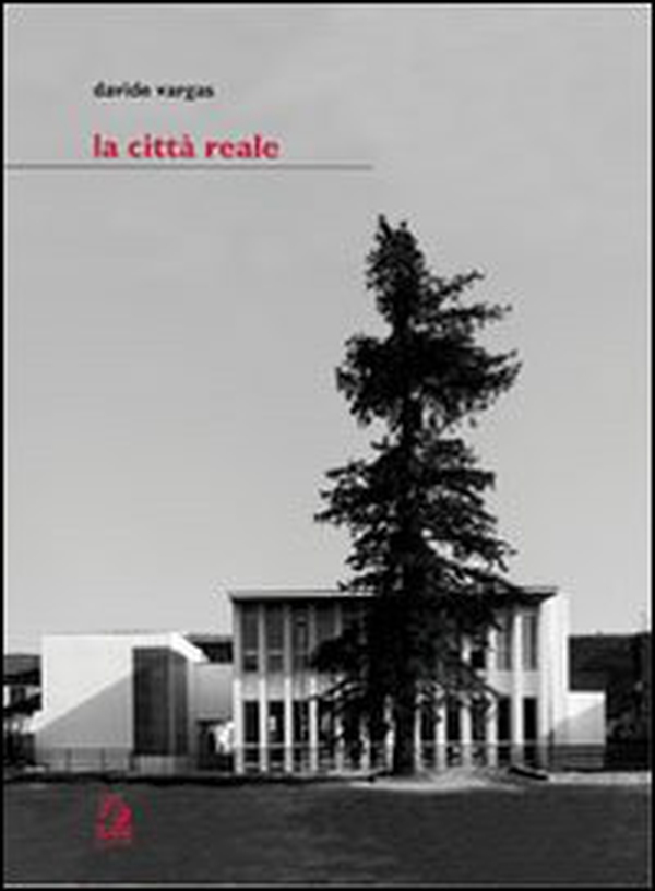 La città reale - Librerie.coop La città reale - Librerie.coop