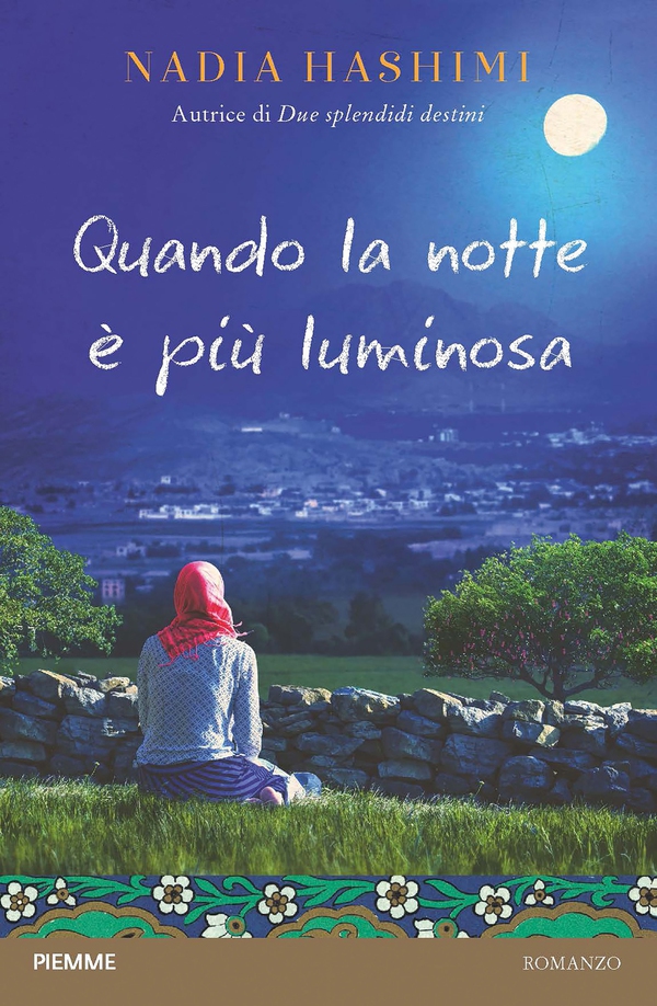 Quando la notte è più luminosa - Librerie.coop Quando la notte è più luminosa - Librerie.coop
