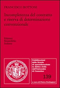 Incompletezza del contratto e riserva di determinazione convenzionale - Librerie.coop