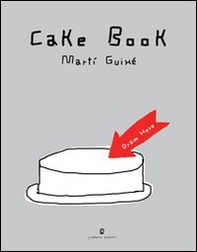 Cake book. Ediz. italiana e inglese - Librerie.coop