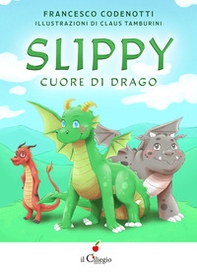 Slippy cuore di drago - Librerie.coop