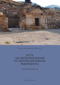 Acta ad archaeologiam et artium historiam pertinentia - Vol. 23 - Librerie.coop