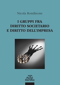 I gruppi fra diritto societario e diritto dell'impresa - Librerie.coop