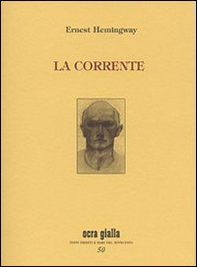 La corrente. Ediz. numerata - Librerie.coop