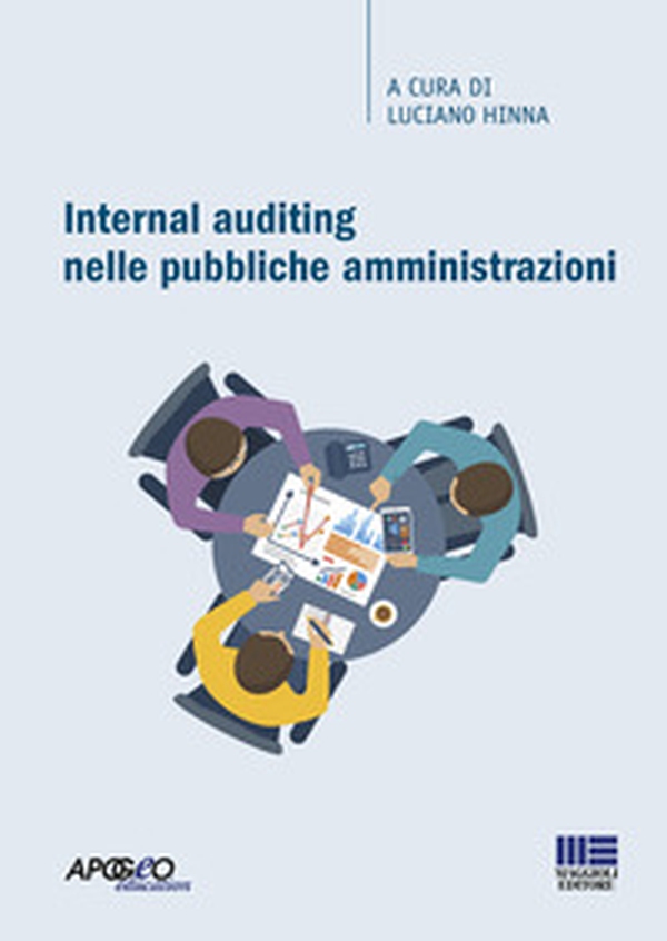 Internal auditing nelle pubbliche amministrazioni - Librerie.coop Internal auditing nelle pubbliche amministrazioni - Librerie.coop