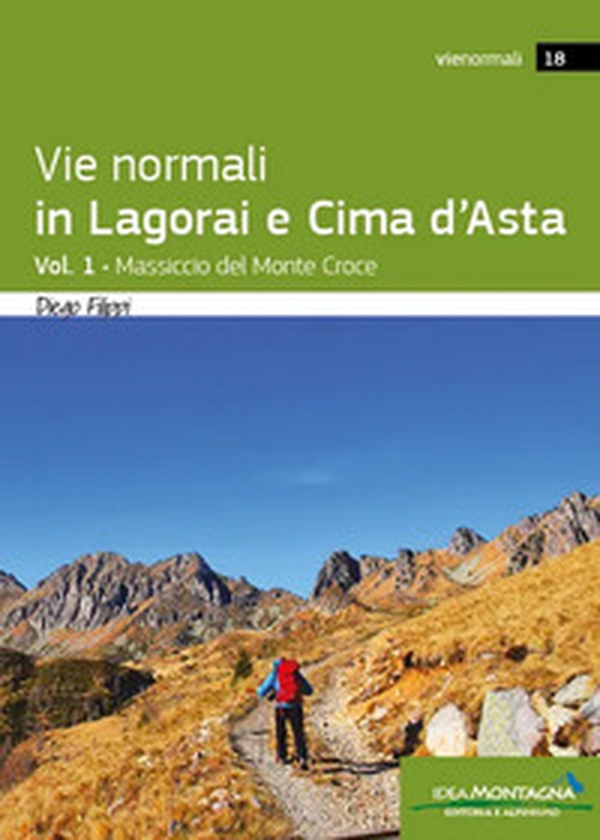 Vie normali in Lagorai e Cima d'Asta - Vol. 1 - Librerie.coop Vie normali in Lagorai e Cima d'Asta - Vol. 1 - Librerie.coop