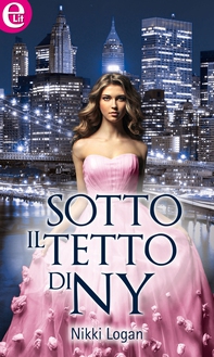 Sotto il tetto di NY (eLit) - Librerie.coop Sotto il tetto di NY (eLit) - Librerie.coop